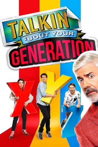 Talkin' 'Bout Your Generation Poster of Talkin' 'Bout Your Generation
