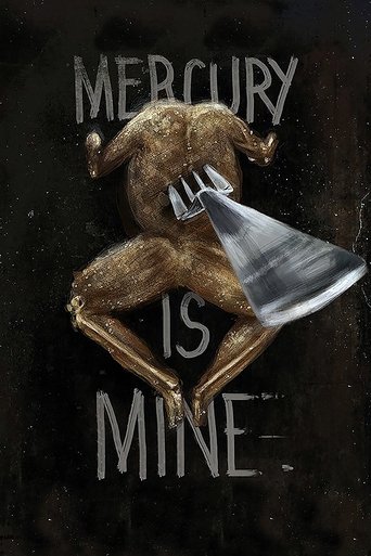 Mercury Is Mine Poster of Mercury Is Mine