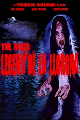 The River: Legend of La Llorona Poster of The River: Legend of La Llorona