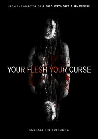 Your Flesh, Your Curse Poster of Your Flesh, Your Curse