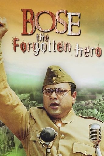 Netaji Subhas Chandra Bose: The Forgotten Hero Poster of Netaji Subhas Chandra Bose: The Forgotten Hero