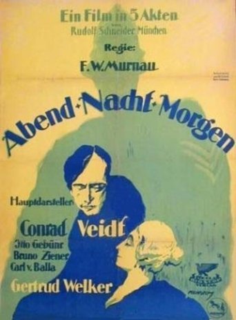 Evening – Night – Morning Poster of Evening – Night – Morning