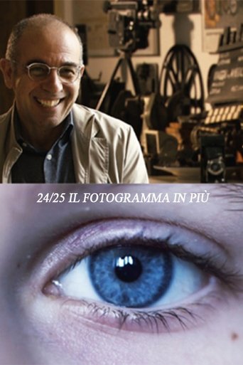 24/25 Il fotogramma in più Poster of 24/25 Il fotogramma in più