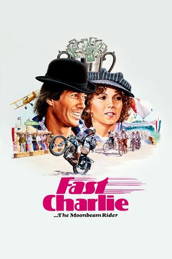 Fast Charlie... the Moonbeam Rider Poster of Fast Charlie... the Moonbeam Rider