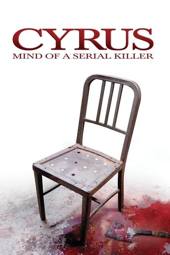 Cyrus: Mind of a Serial Killer Poster of Cyrus: Mind of a Serial Killer