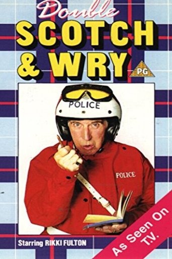 Double Scotch & Wry Poster of Double Scotch & Wry