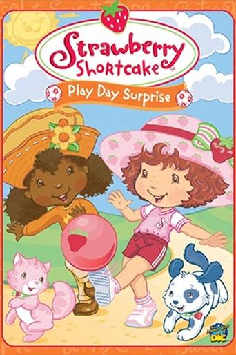 Strawberry Shortcake: Play Day Surprise Poster of Strawberry Shortcake: Play Day Surprise