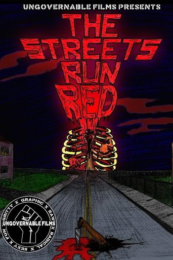 The Streets Run Red Poster of The Streets Run Red