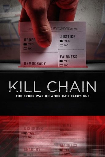 Kill Chain: The Cyber War on America's Elections Poster of Kill Chain: The Cyber War on America's Elections