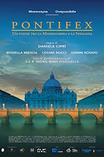 Pontifex - Un Ponte Tra La Misericordia e La Speranza Poster of Pontifex - Un Ponte Tra La Misericordia e La Speranza
