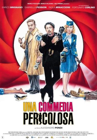 Una commedia pericolosa Poster of Una commedia pericolosa