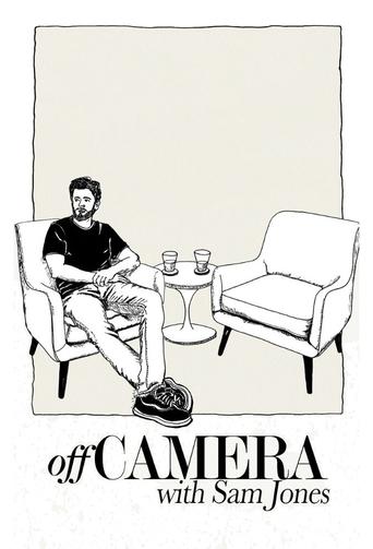 Off Camera with Sam Jones Poster of Off Camera with Sam Jones