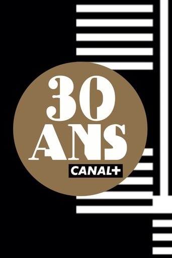 CANAL+'s 30th anniversary Poster of CANAL+'s 30th anniversary