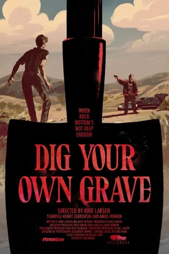Dig Your Own Grave Poster of Dig Your Own Grave