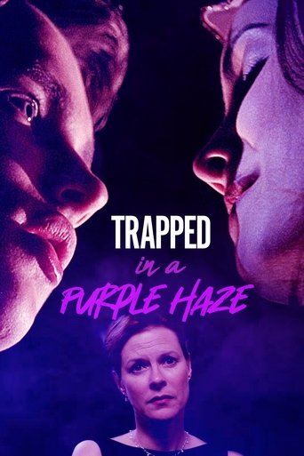 Trapped in a Purple Haze Poster of Trapped in a Purple Haze