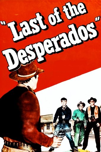 Last of the Desperados Poster of Last of the Desperados