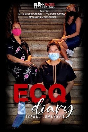 ECQ Diary (Bawal Lumabas) Poster of ECQ Diary (Bawal Lumabas)