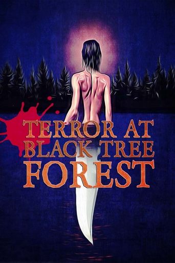 Terror at Black Tree Forest Poster of Terror at Black Tree Forest