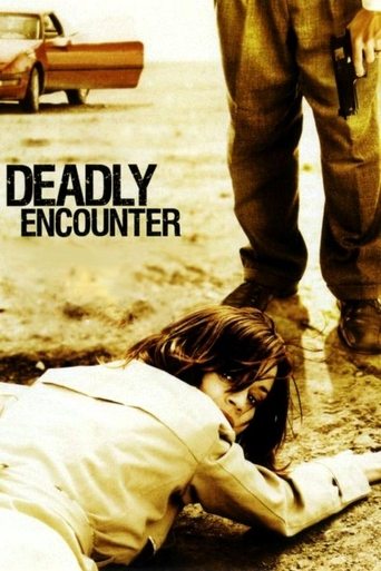 A Deadly Encounter Poster of A Deadly Encounter