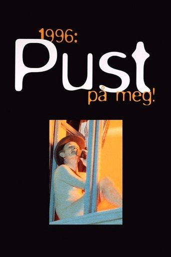 1996: Pust på meg! Poster of 1996: Pust på meg!