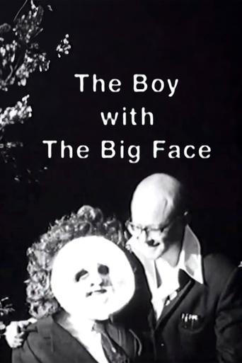 The Boy with the Big Face Poster of The Boy with the Big Face
