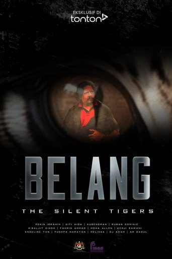 Belang: The Silent Tigers Poster of Belang: The Silent Tigers