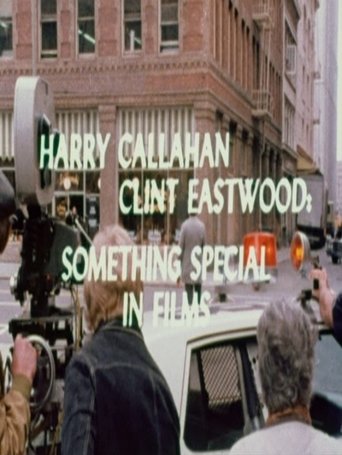 Harry Callahan/Clint Eastwood: Something Special in Films Poster of Harry Callahan/Clint Eastwood: Something Special in Films