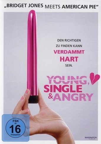 Young, Single & Angry Poster of Young, Single & Angry