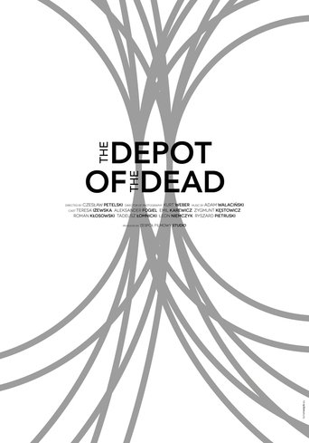The Depot of the Dead Poster of The Depot of the Dead