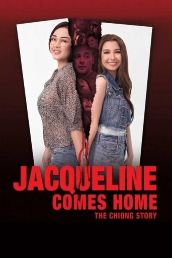 Jacqueline Comes Home: The Chiong Story Poster of Jacqueline Comes Home: The Chiong Story