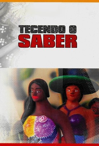 Tecendo o Saber Poster of Tecendo o Saber