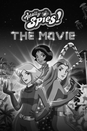 Totally Spies! The Movie Poster of Totally Spies! The Movie