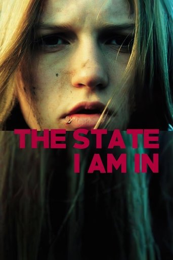 The State I Am In Poster of The State I Am In