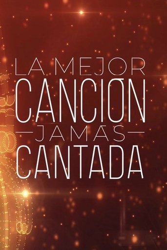 La mejor canción jamás cantada Poster of La mejor canción jamás cantada