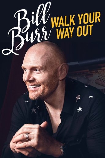 Bill Burr: Walk Your Way Out Poster of Bill Burr: Walk Your Way Out