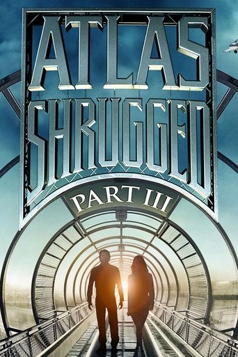 Atlas Shrugged: Part III Poster of Atlas Shrugged: Part III