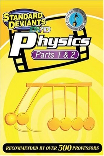 The Standard Deviants: The Gravity-Packed World of Physics, Parts 1&2 Poster of The Standard Deviants: The Gravity-Packed World of Physics, Parts 1&2