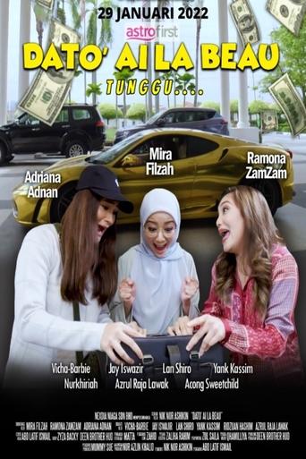 Dato' Ai La Beau Poster of Dato' Ai La Beau