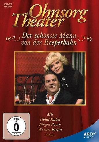 Ohnsorg-Theater - Der schönste Mann von der Reeperbahn Poster of Ohnsorg-Theater - Der schönste Mann von der Reeperbahn