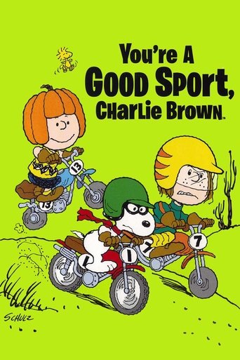 You're a Good Sport, Charlie Brown Poster of You're a Good Sport, Charlie Brown