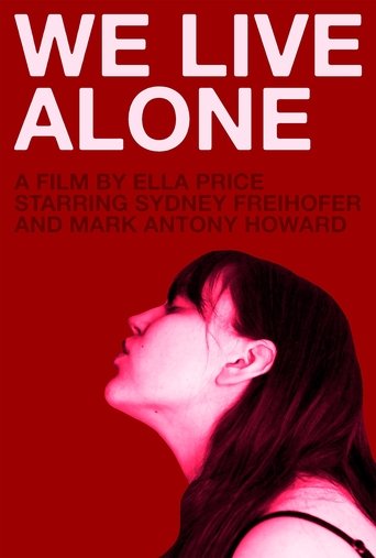 We Live Alone Poster of We Live Alone