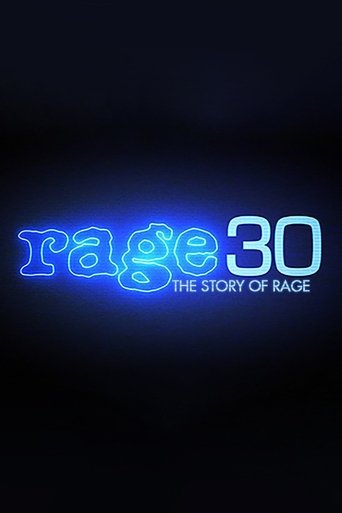 Rage 30: The Story Of Rage Poster of Rage 30: The Story Of Rage