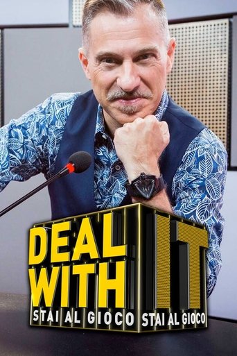 Deal with it - Stai al gioco Poster of Deal with it - Stai al gioco