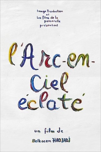 L'Arc-en-ciel éclaté Poster of L'Arc-en-ciel éclaté