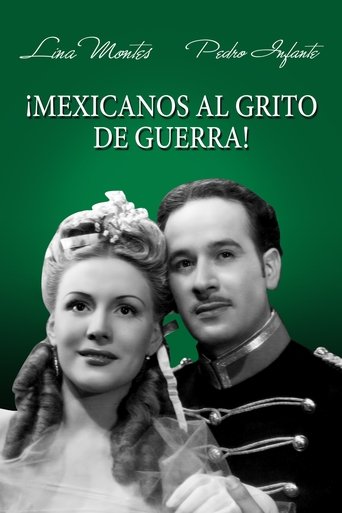 Mexicanos al Grito de Guerra Poster of Mexicanos al Grito de Guerra