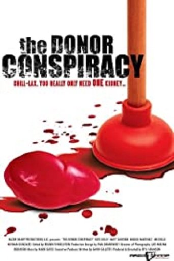 The Donor Conspiracy Poster of The Donor Conspiracy
