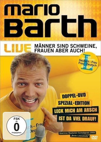 Mario Barth: Männer sind Schweine, Frauen aber auch! Poster of Mario Barth: Männer sind Schweine, Frauen aber auch!