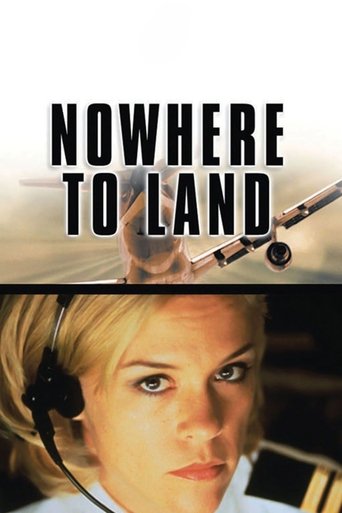 Nowhere to Land Poster of Nowhere to Land
