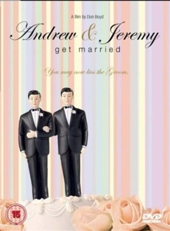 Andrew and Jeremy Get Married Poster of Andrew and Jeremy Get Married