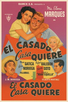 El casado casa quiere Poster of El casado casa quiere